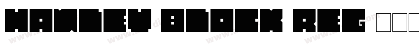 Hanley Block Reg字体转换